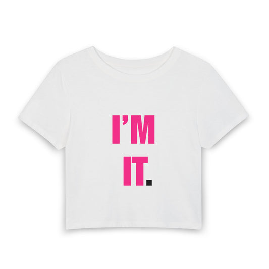 I'm It. Women's Baby Tee — Playful Pink Graphic Crop Top